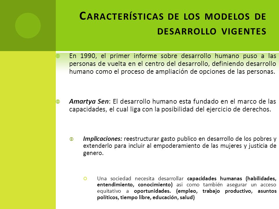 Características de los modelos de desarrollo vigentes