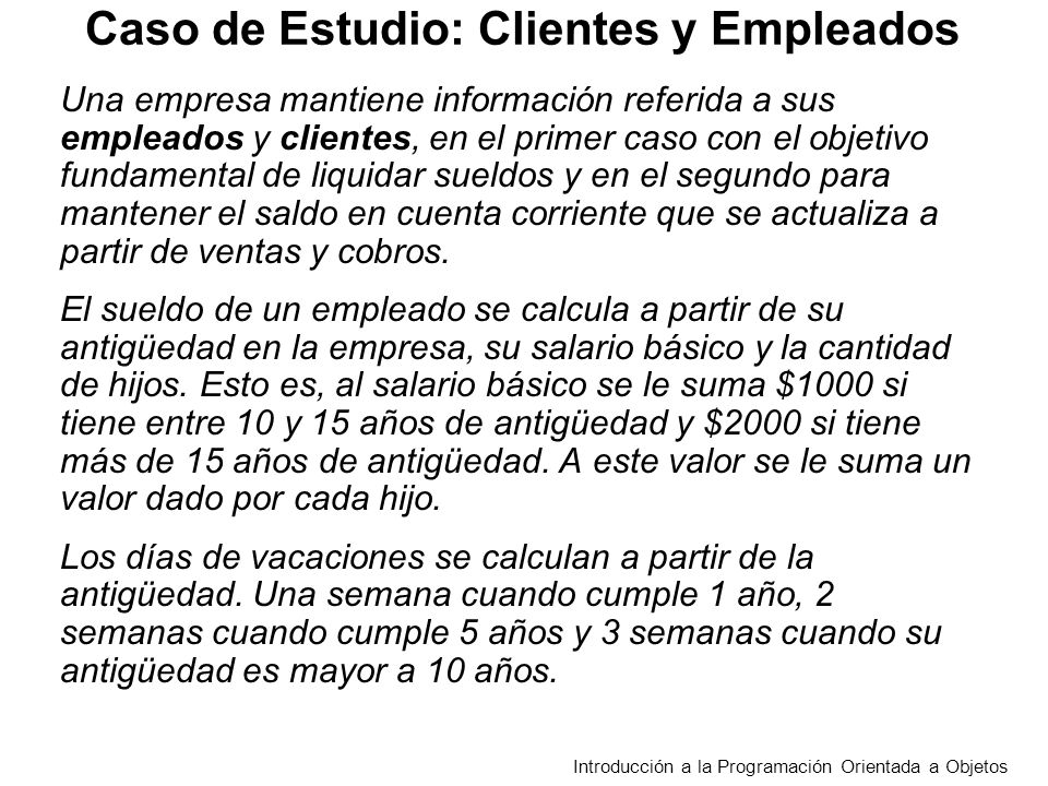 Caso de Estudio: Clientes y Empleados