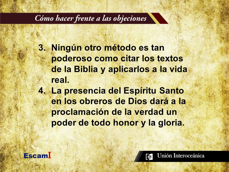 Ningún otro método es tan poderoso como citar los textos de la Biblia y aplicarlos a la vida real.