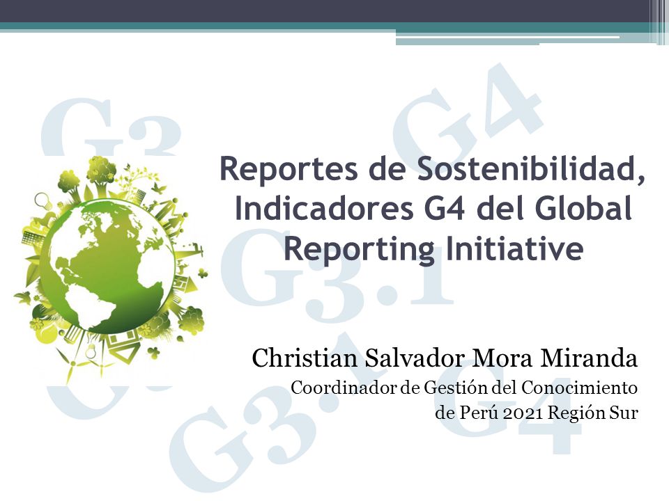 Reportes de Sostenibilidad, Indicadores G4 del Global Reporting Initiative