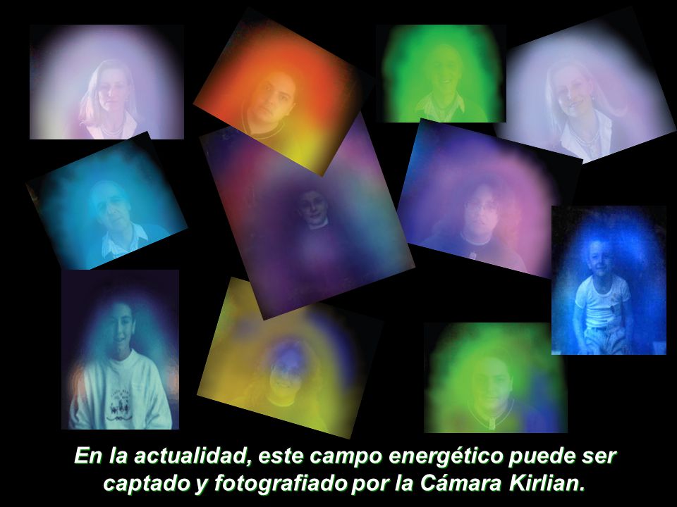 En la actualidad, este campo energético puede ser captado y fotografiado por la Cámara Kirlian.