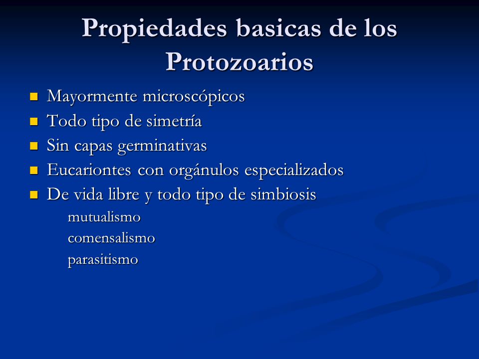 Propiedades basicas de los Protozoarios