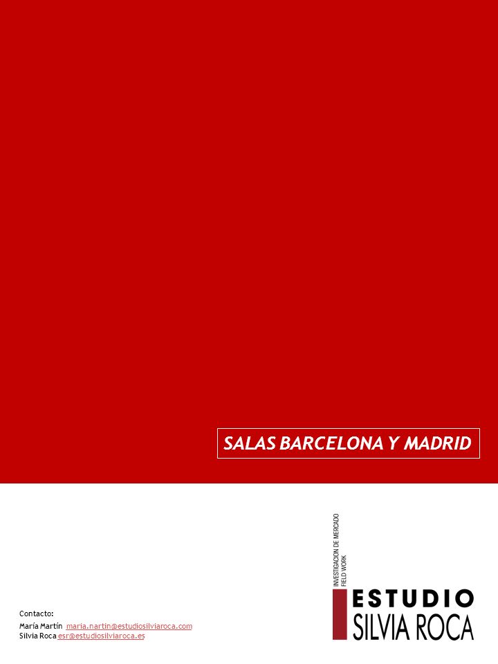 SALAS BARCELONA Y MADRID