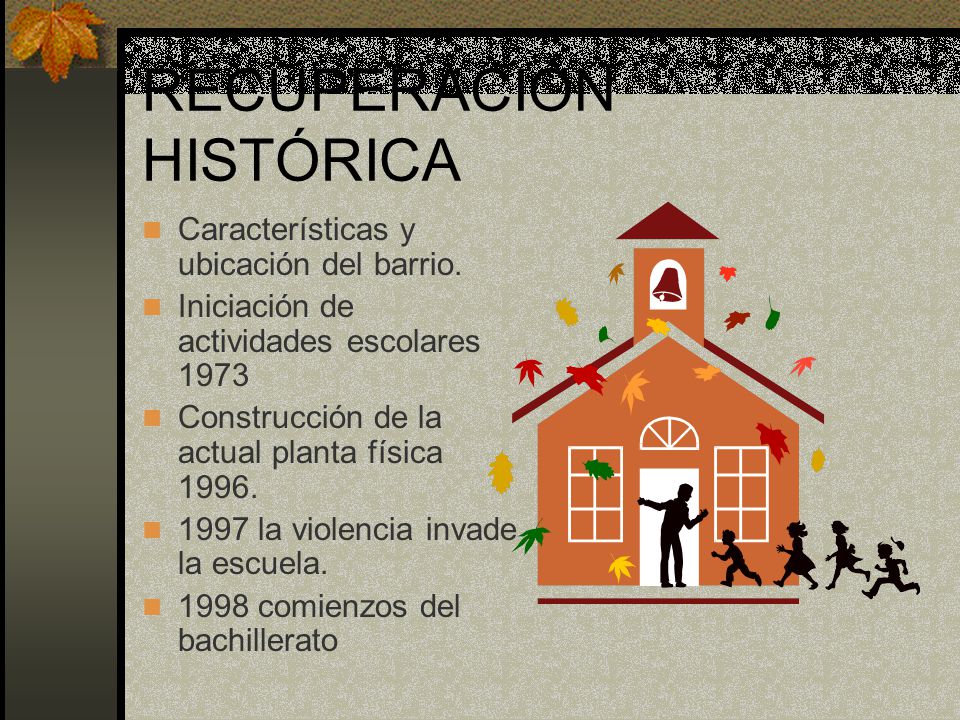 RECUPERACIÓN HISTÓRICA