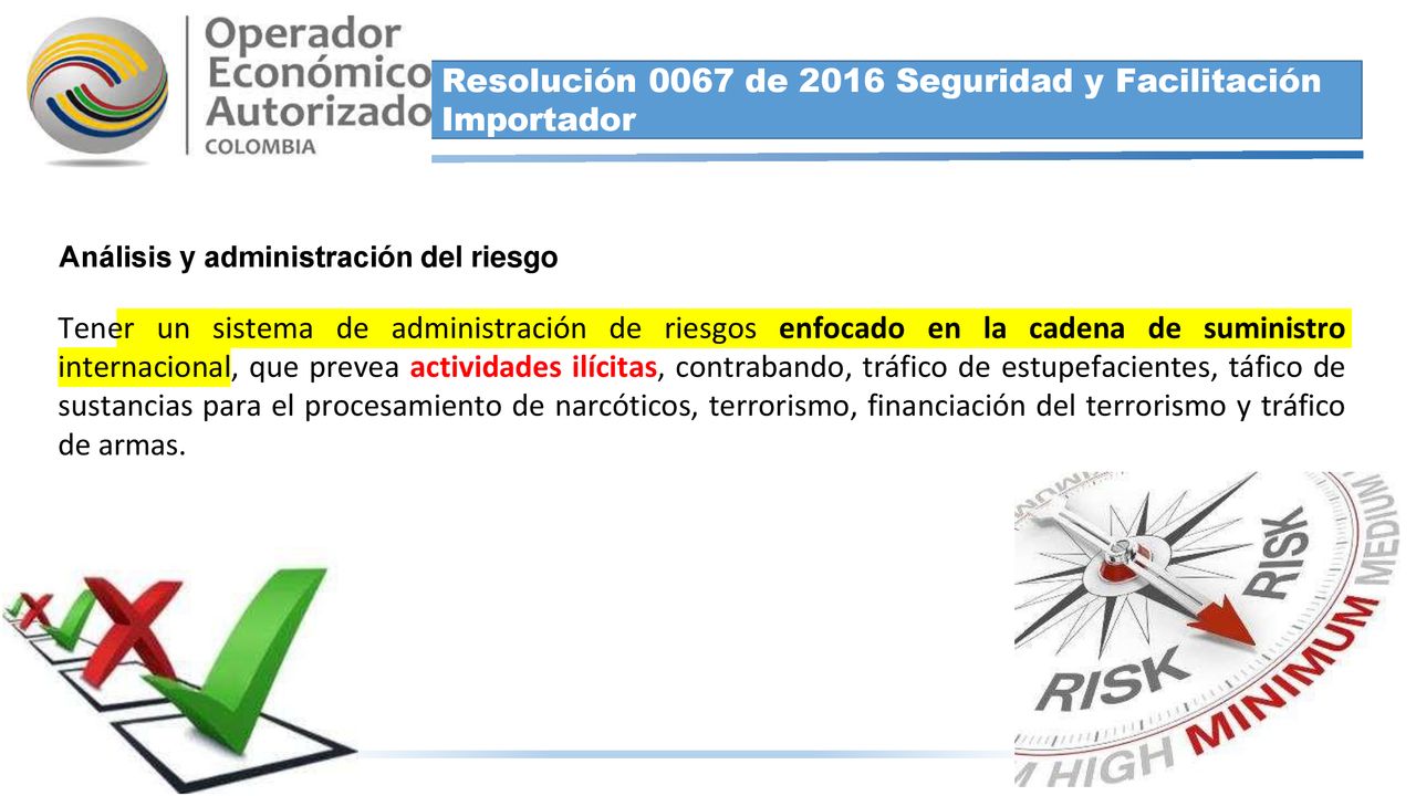 Resolución 0067 de 2016 Seguridad y Facilitación Importador