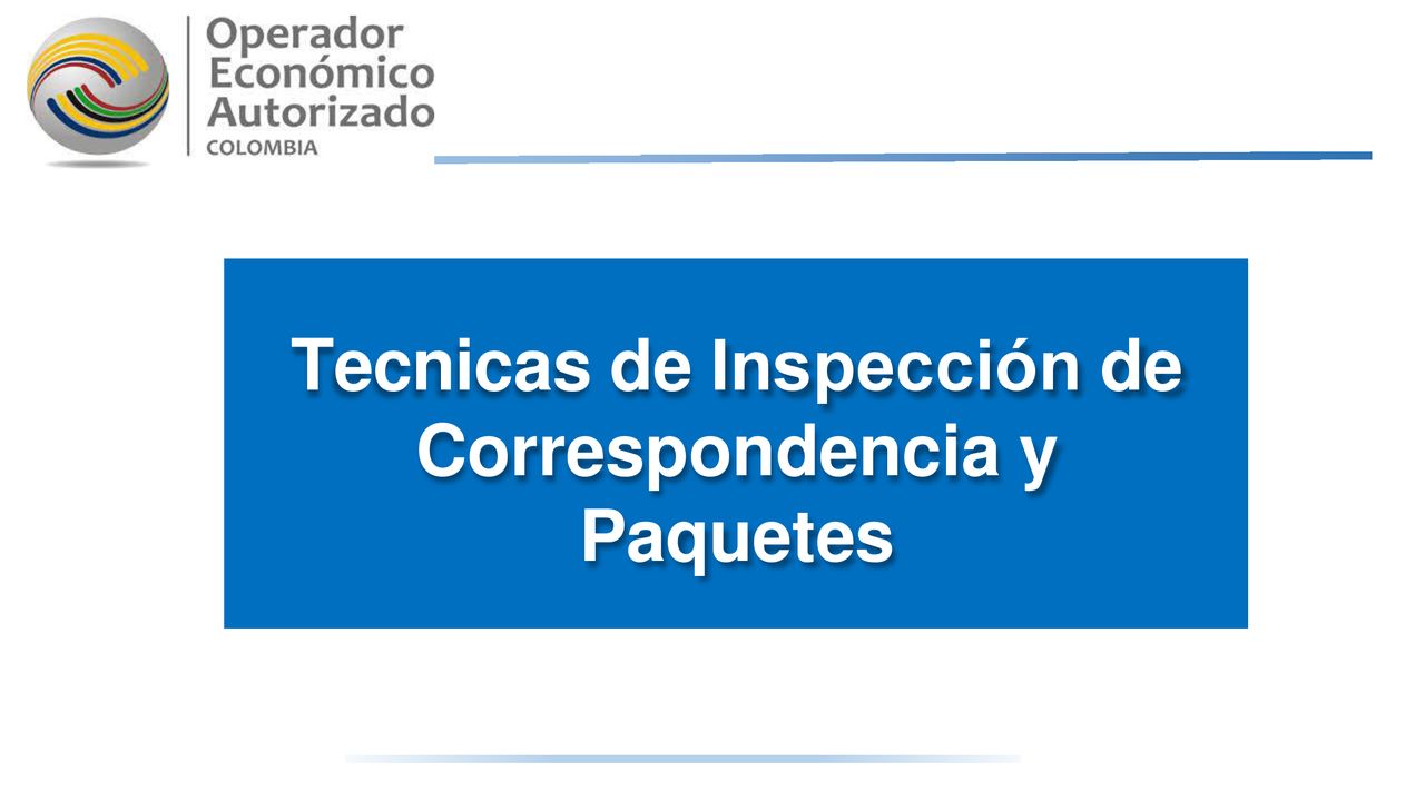 Tecnicas de Inspección de Correspondencia y Paquetes