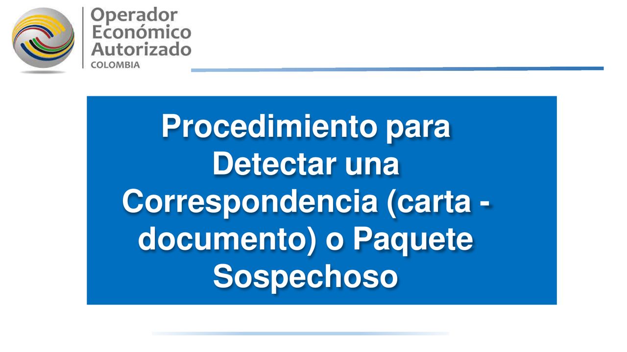 Procedimiento para Detectar una Correspondencia (carta - documento) o Paquete Sospechoso