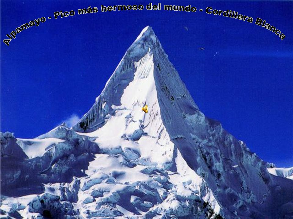 Alpamayo - Pico más hermoso del mundo - Cordillera Blanca