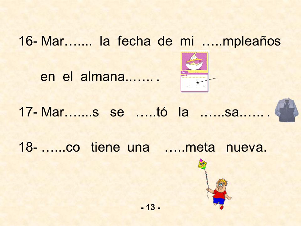 16- Mar….... la fecha de mi …..mpleaños en el almana..….. .
