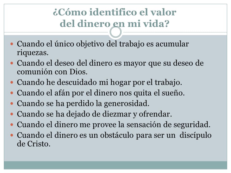 ¿Cómo identifico el valor del dinero en mi vida