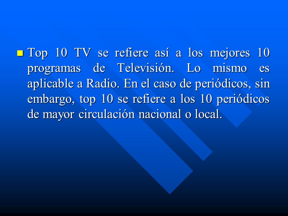 Top 10 TV se refiere así a los mejores 10 programas de Televisión