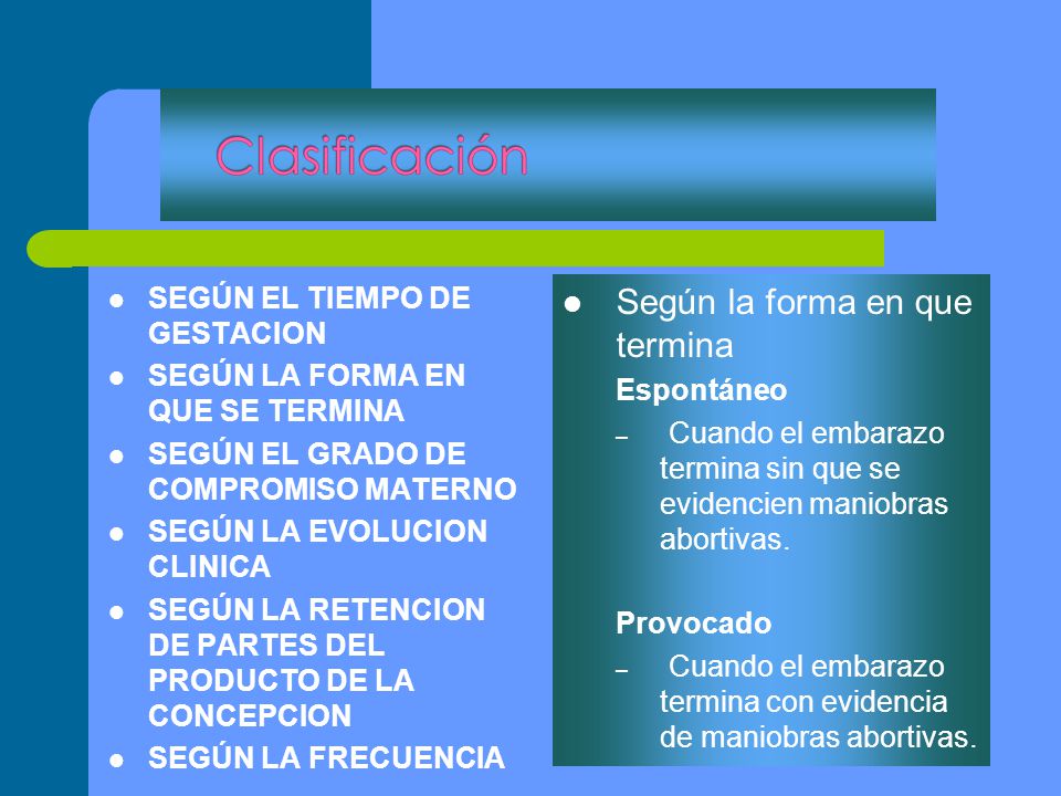 Según la forma en que termina