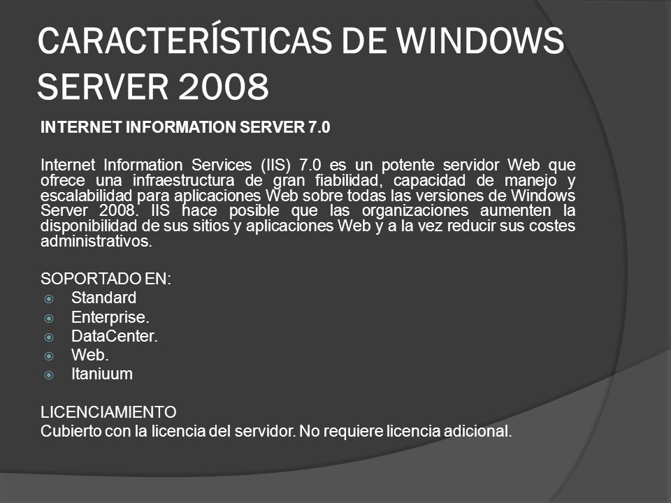CARACTERÍSTICAS DE WINDOWS SERVER 2008