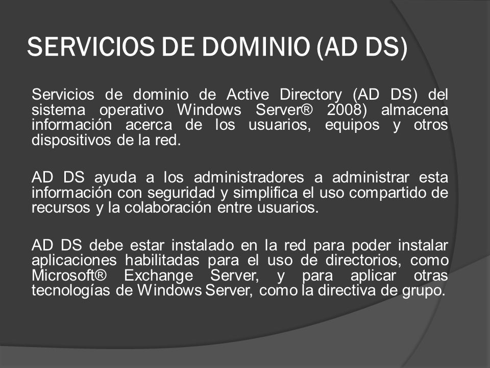 SERVICIOS DE DOMINIO (AD DS)
