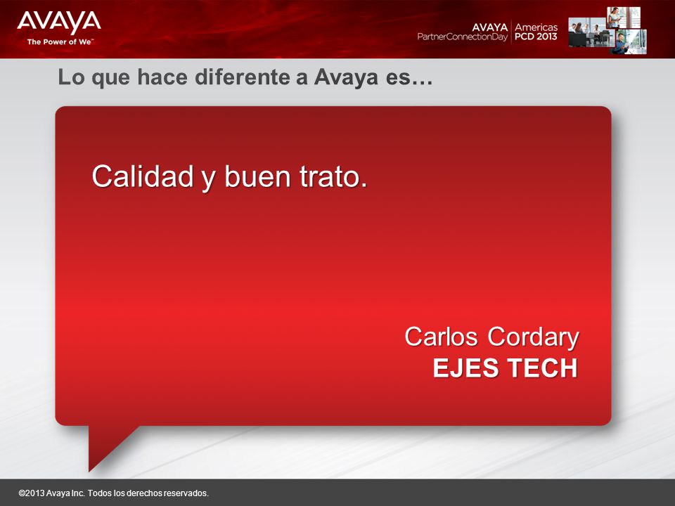 Calidad y buen trato. Carlos Cordary EJES TECH
