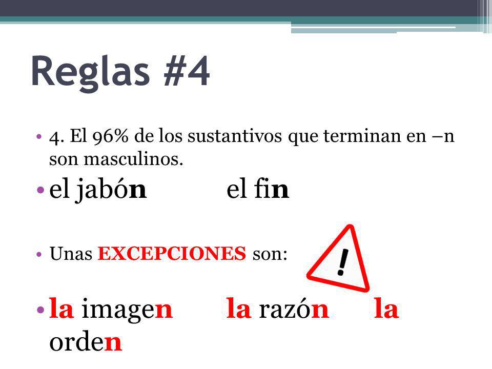 Reglas #4 el jabón el fin la imagen la razón la orden