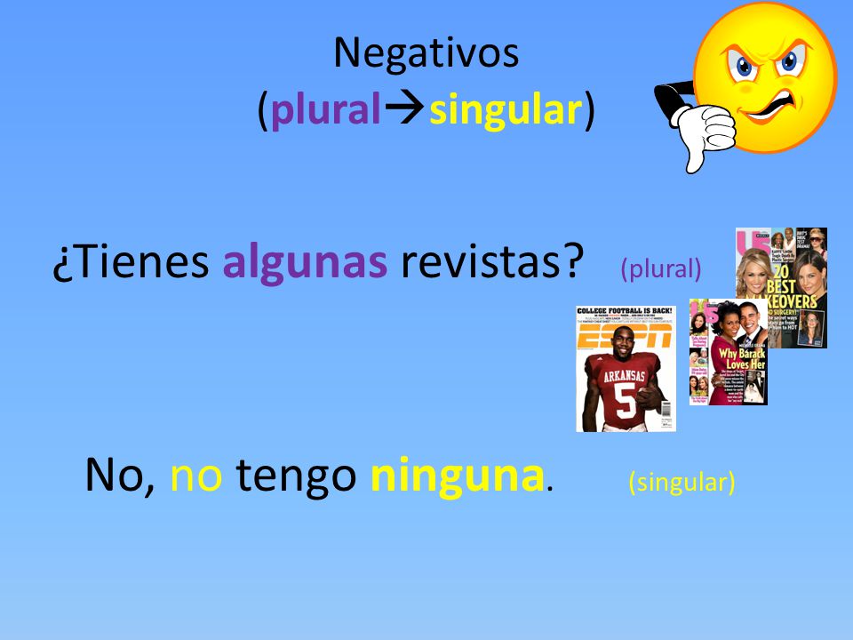Negativos (pluralsingular)