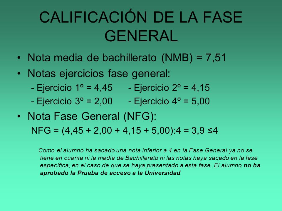 CALIFICACIÓN DE LA FASE GENERAL