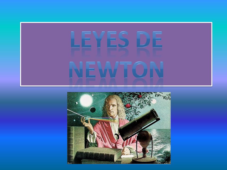 Leyes de newton