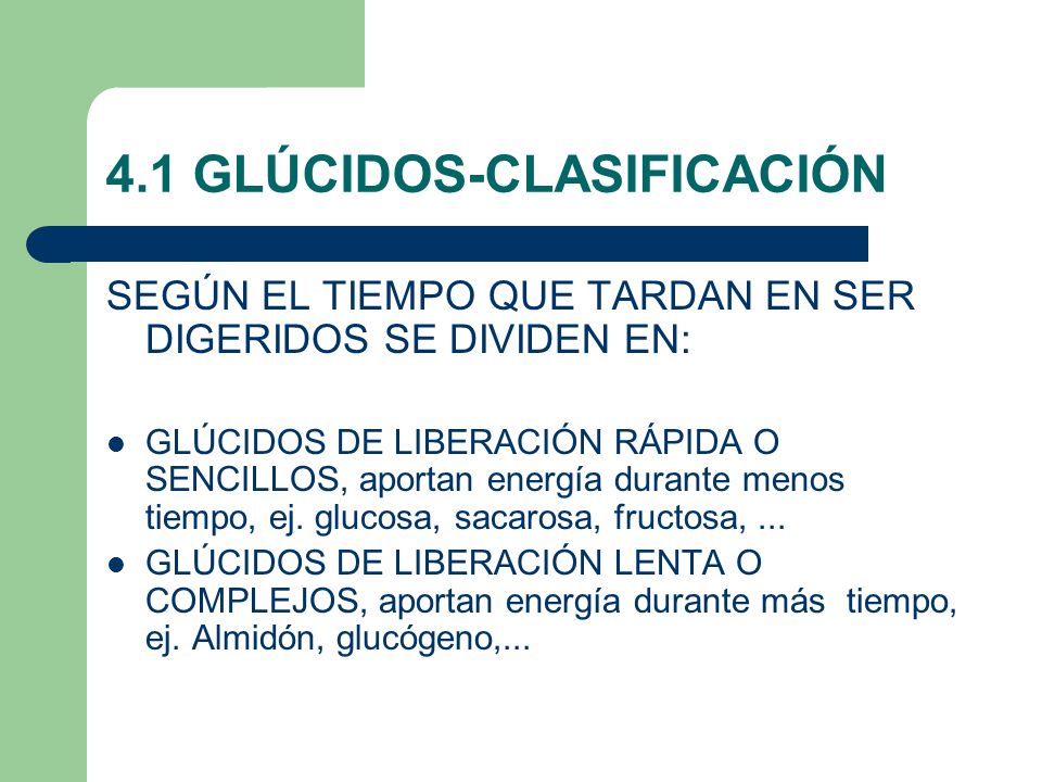4.1 GLÚCIDOS-CLASIFICACIÓN