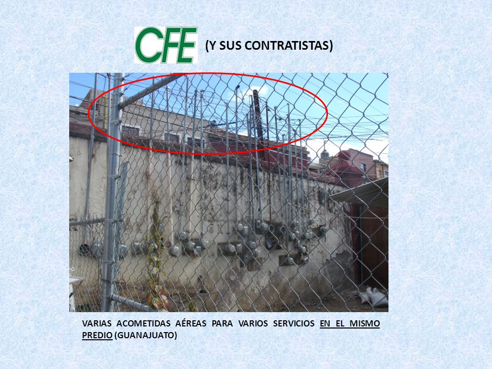 (Y SUS CONTRATISTAS) VARIAS ACOMETIDAS AÉREAS PARA VARIOS SERVICIOS EN EL MISMO PREDIO (GUANAJUATO)