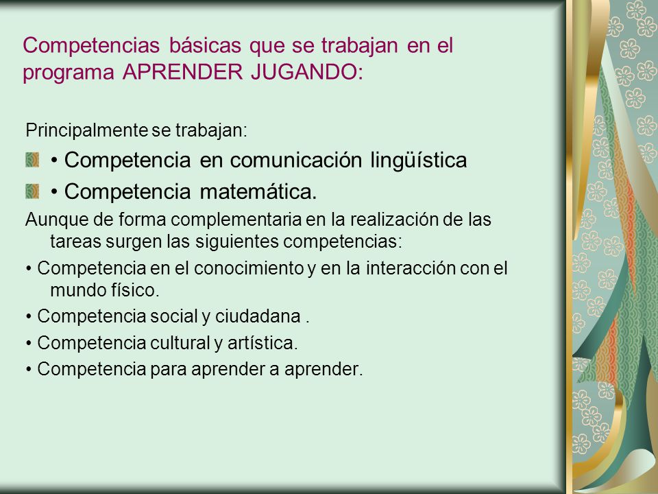 Competencias básicas que se trabajan en el programa APRENDER JUGANDO: