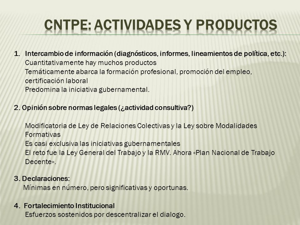 CNTPE: actividades y productos