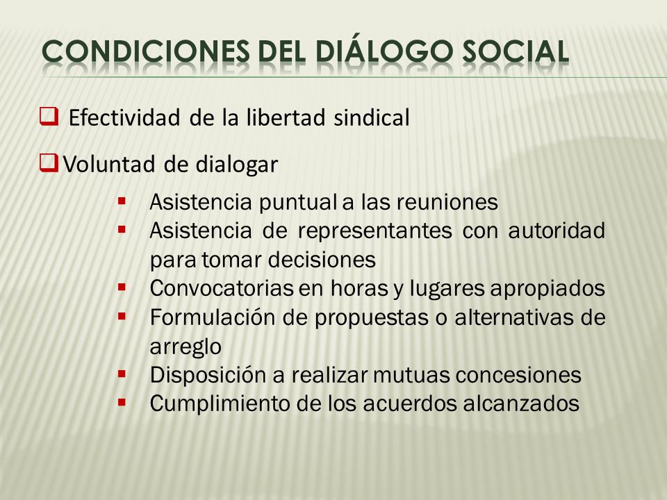 Condiciones del diálogo social