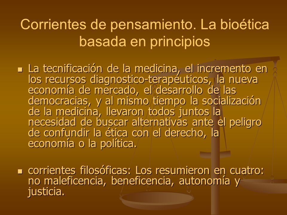 Corrientes de pensamiento. La bioética basada en principios