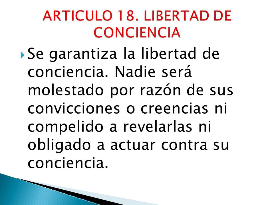 ARTICULO 18. LIBERTAD DE CONCIENCIA