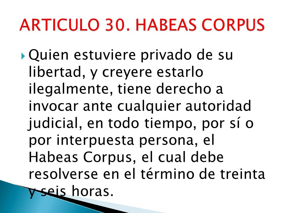 ARTICULO 30. HABEAS CORPUS