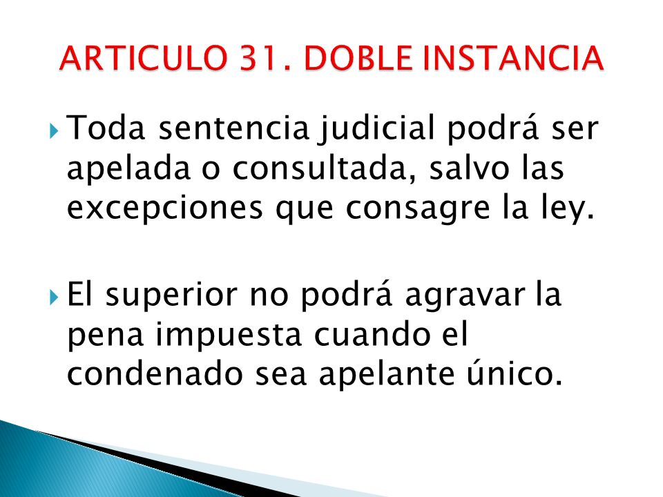 ARTICULO 31. DOBLE INSTANCIA