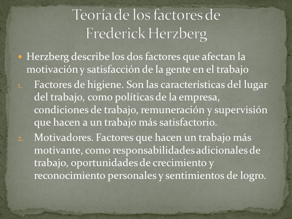 Teoría de los factores de Frederick Herzberg