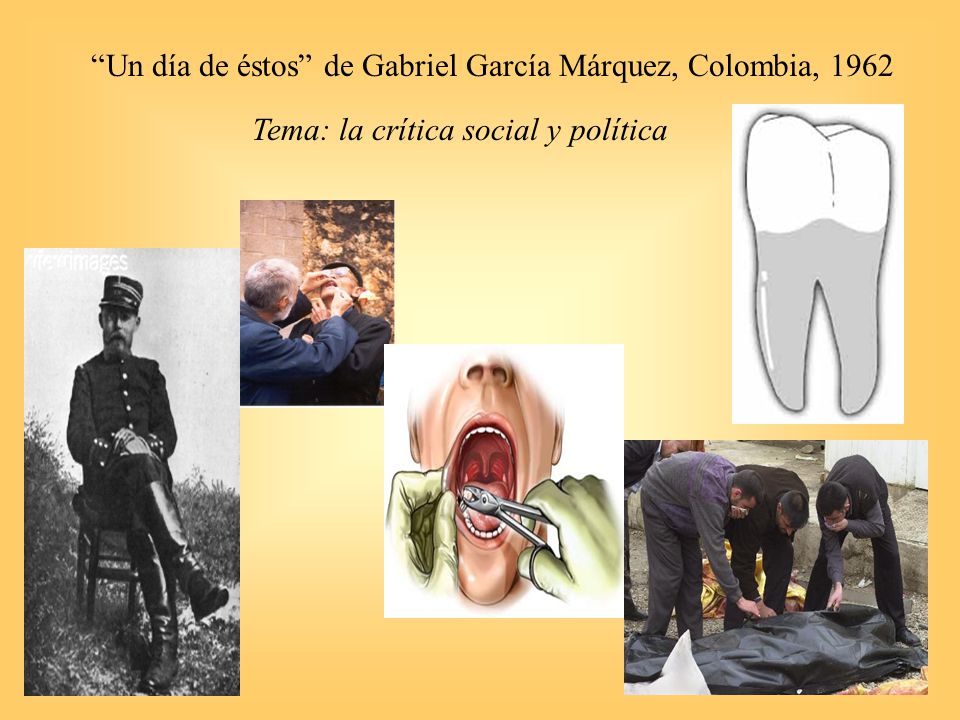 Un día de éstos de Gabriel García Márquez, Colombia, 1962