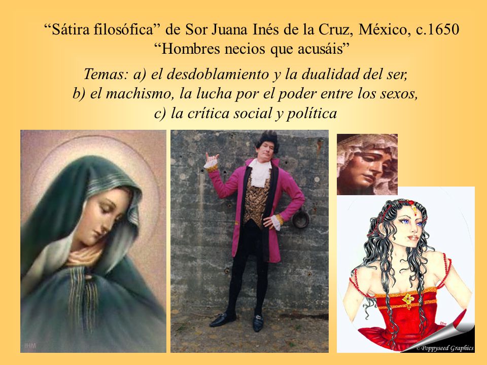 Sátira filosófica de Sor Juana Inés de la Cruz, México, c
