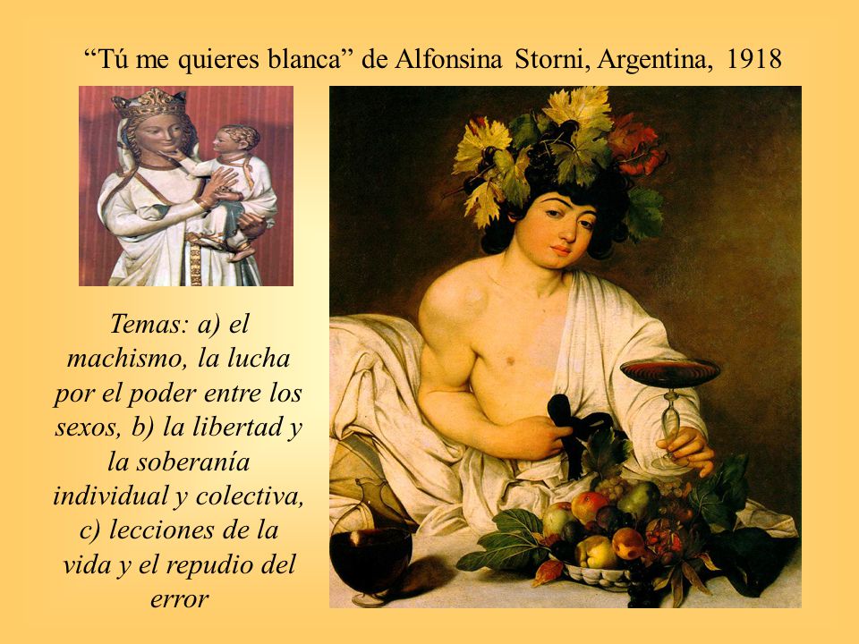 Tú me quieres blanca de Alfonsina Storni, Argentina, 1918