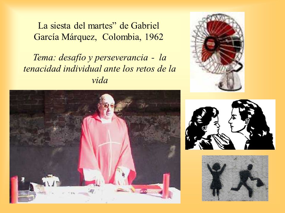 La siesta del martes de Gabriel García Márquez, Colombia, 1962