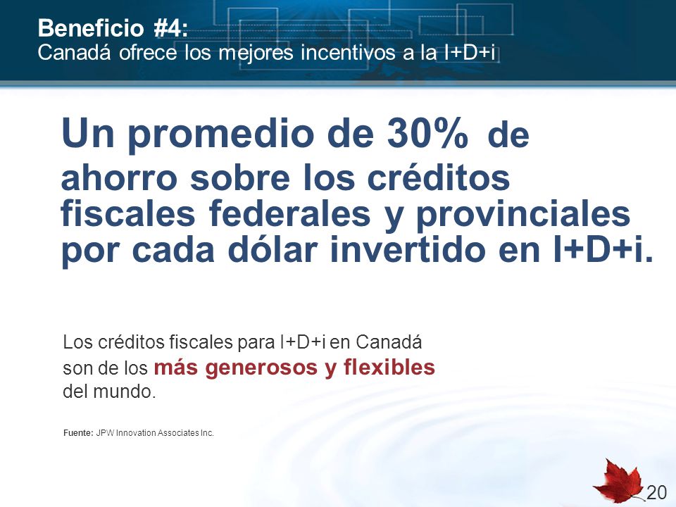Beneficio #4: Canadá ofrece los mejores incentivos a la I+D+i