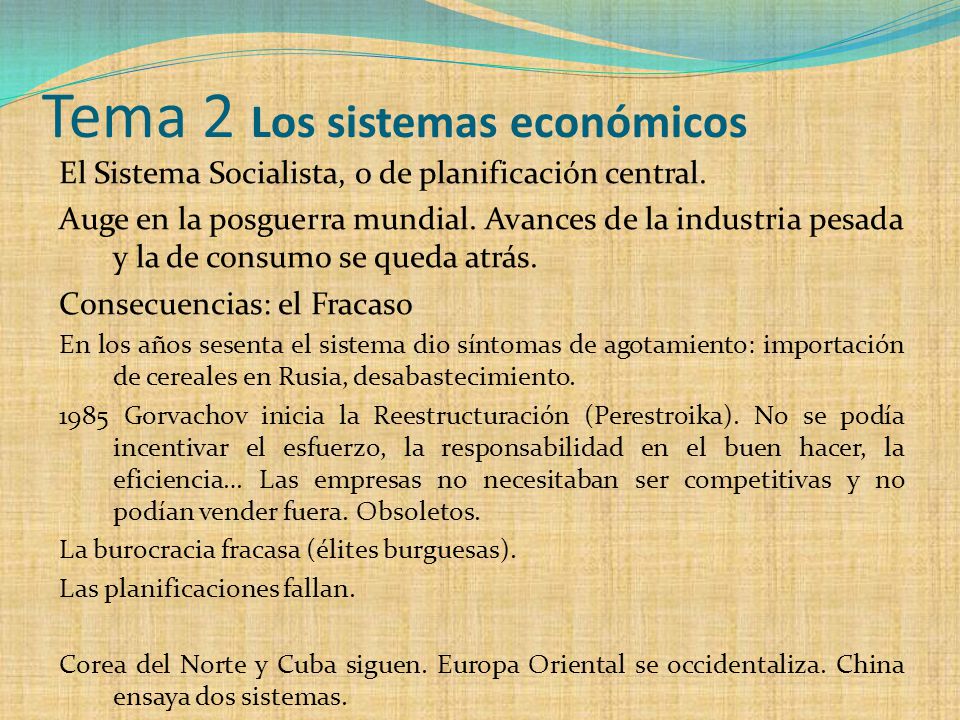 Tema 2 Los sistemas económicos