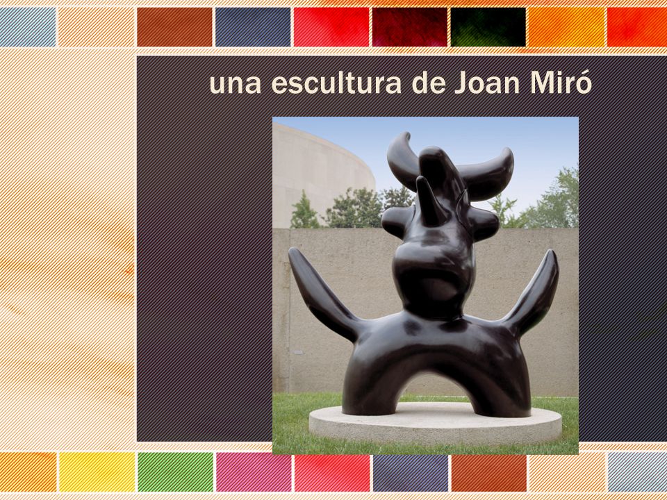 una escultura de Joan Miró