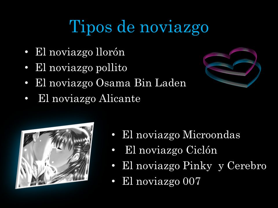Tipos de noviazgo El noviazgo llorón El noviazgo pollito