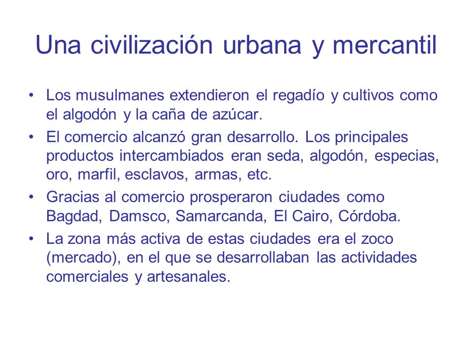 Una civilización urbana y mercantil