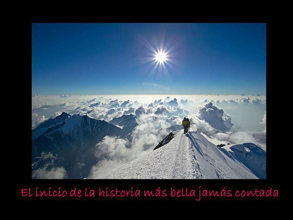 El inicio de la historia más bella jamás contada