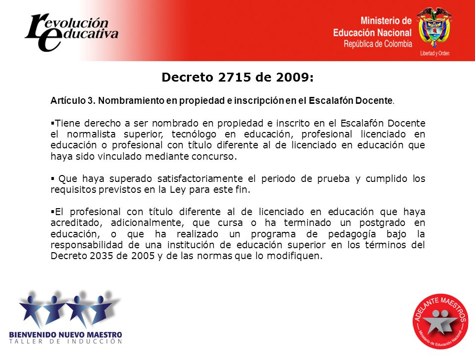 Decreto 2715 de 2009: Artículo 3. Nombramiento en propiedad e inscripción en el Escalafón Docente.
