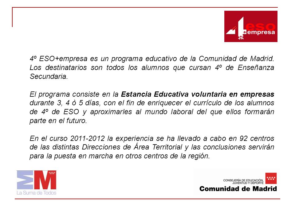 4º ESO+empresa es un programa educativo de la Comunidad de Madrid