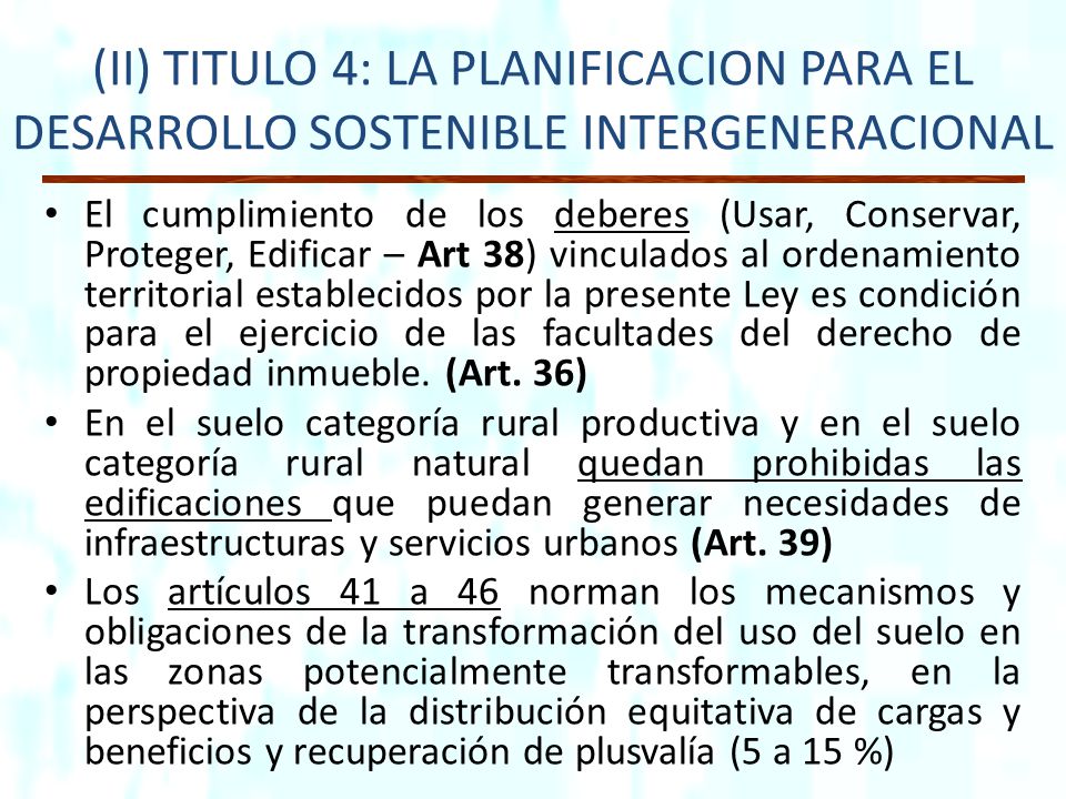 (II) TITULO 4: LA PLANIFICACION PARA EL DESARROLLO SOSTENIBLE INTERGENERACIONAL