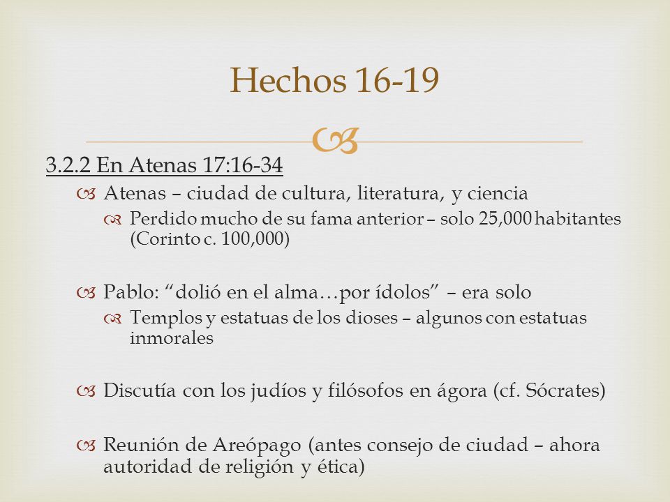 Hechos En Atenas 17: Atenas – ciudad de cultura, literatura, y ciencia.