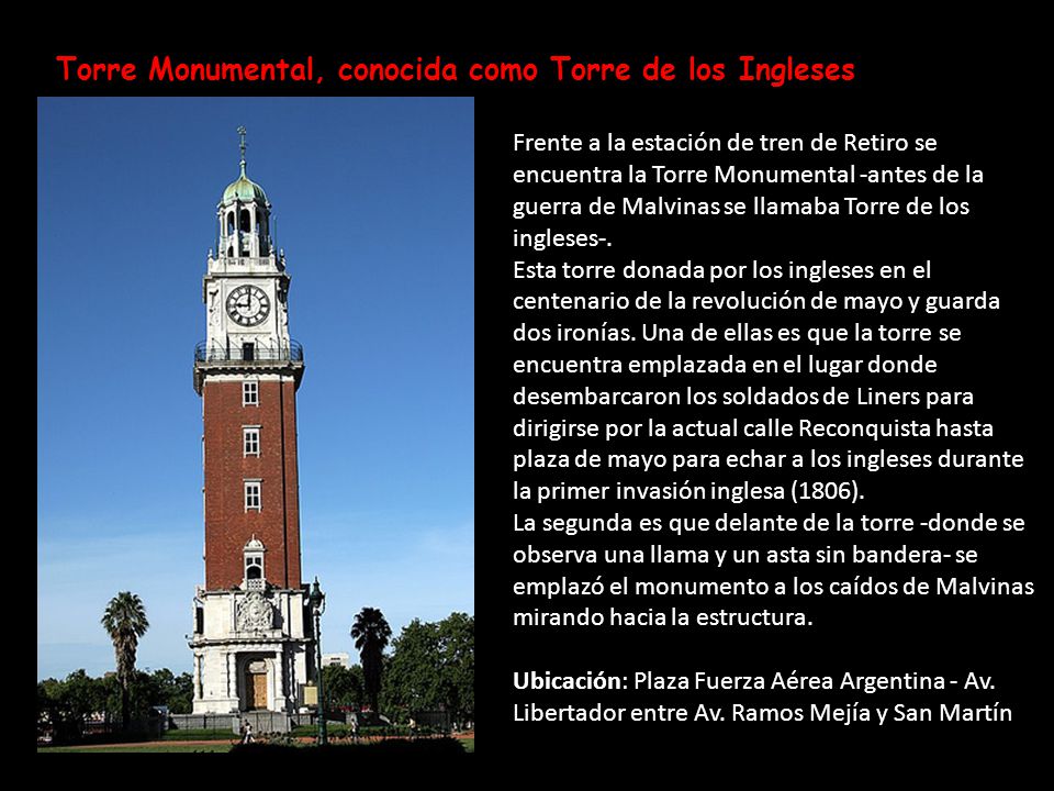 Torre Monumental, conocida como Torre de los Ingleses