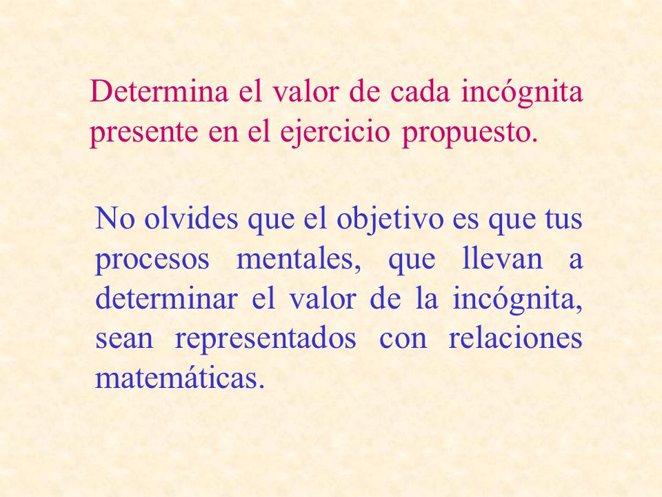 Determina el valor de cada incógnita presente en el ejercicio propuesto.