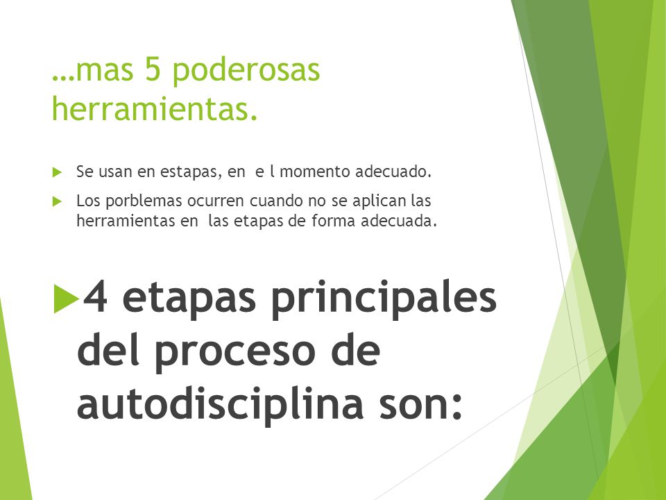 …mas 5 poderosas herramientas.